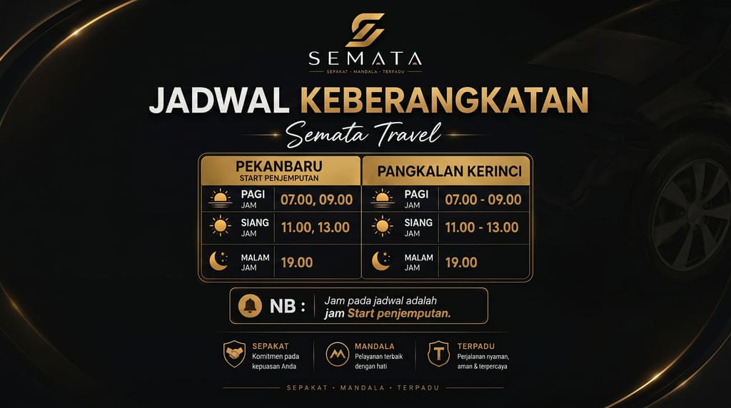 Jadwal Keberangkatan Semata Travel